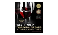 Kevin Zraly Windows on the World Complete Wine Course, Revised Updated, 35th Edition by Kevin Zraly