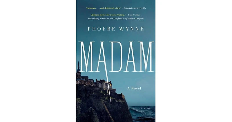 Madam- A Novel by Phoebe Wynne