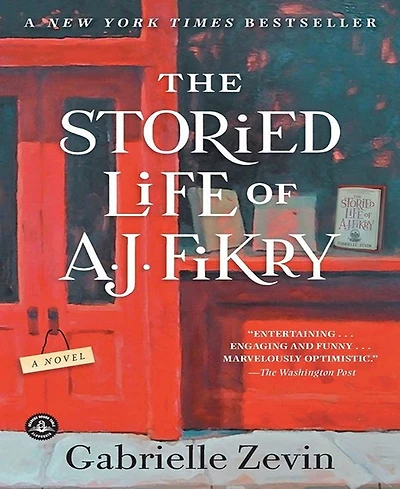 The Storied Life of A. J. Fikry by Gabrielle Zevin