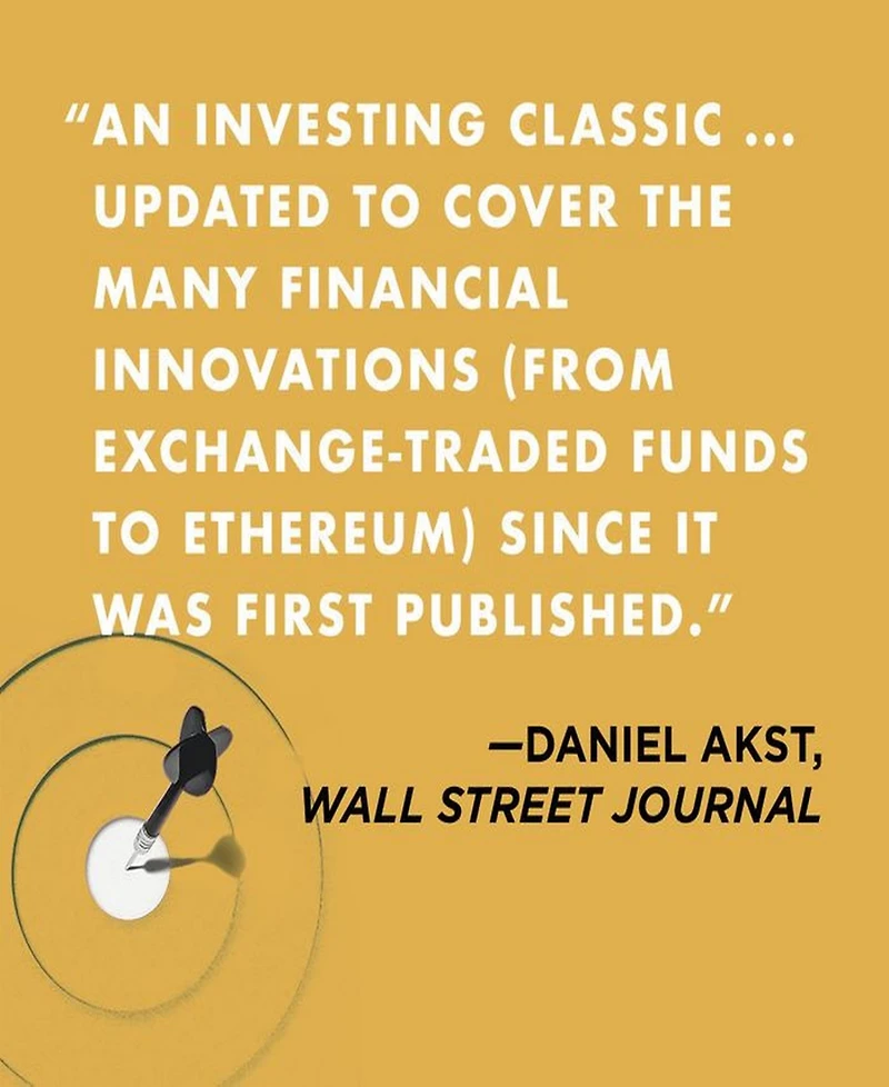 A Random Walk Down Wall Street- The Best Investment Guide That Money Can Buy by Burton G. Malkiel