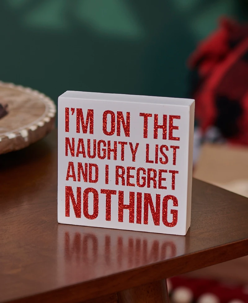 Primitives by Kathy Regret Nothing Block Sign