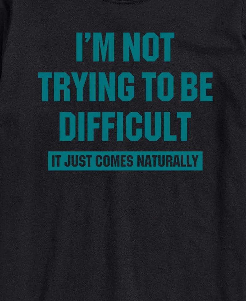Airwaves Men's Not Trying To Be Difficult Short-Sleeve Graphic T-Shirt