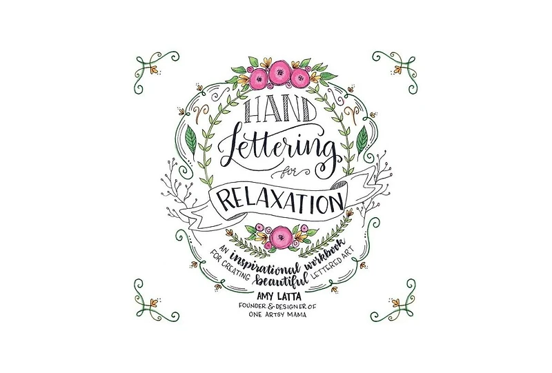 Hand Lettering for Relaxation