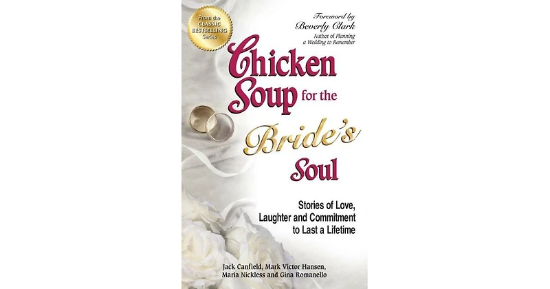 Chicken Soup for the Bride's Soul