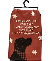 Primitives by Kathy Every Cookie You Bake Every Ornament You Make I'll Be Watching You Kitchen Tea Towel