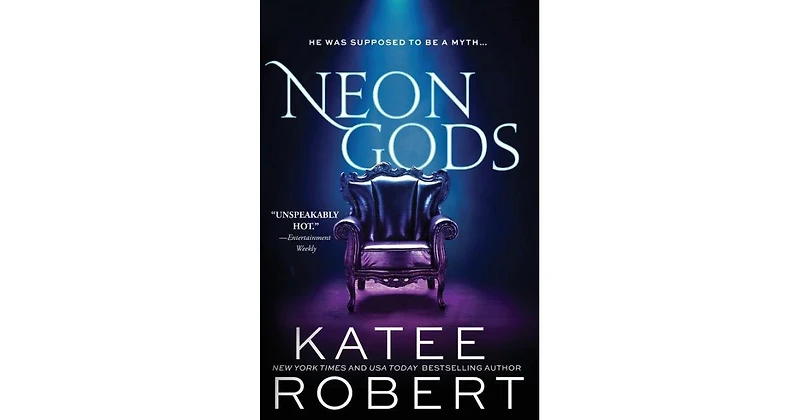 Neon Gods (Dark Olympus #1) By Katee Robert