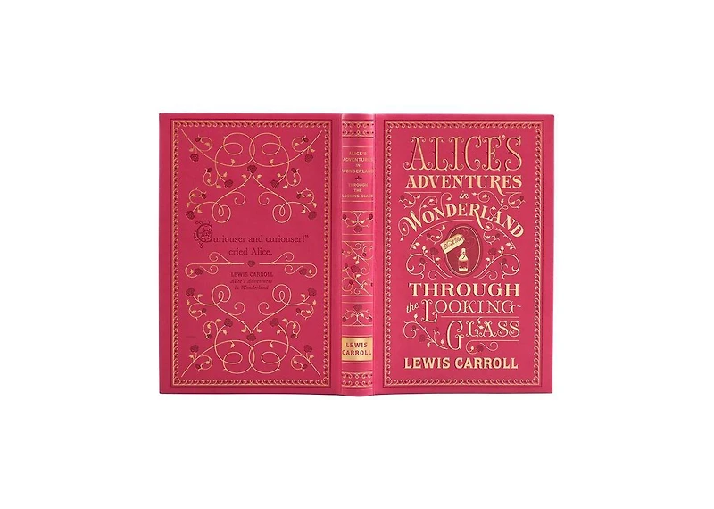 Alice's Adventures in Wonderland and Through the Looking-Glass (Barnes & Noble Collectible Editions) by Lewis Carroll