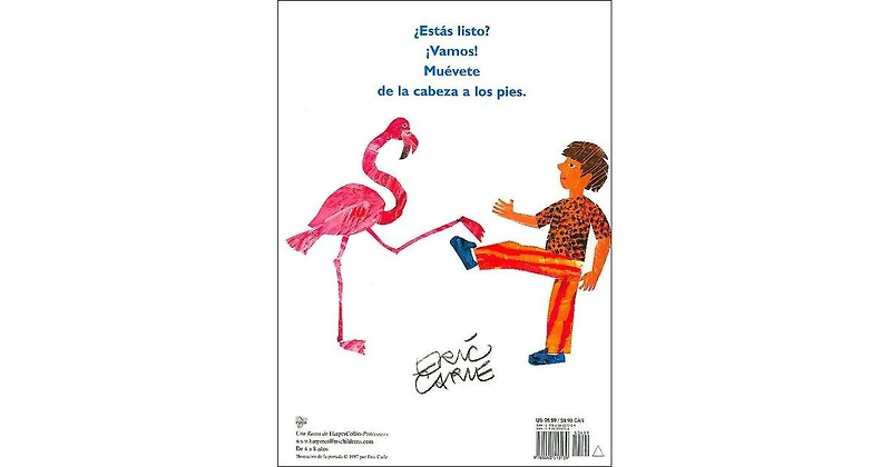 De la cabeza a los pies (From Head to Toe) by Eric Carle
