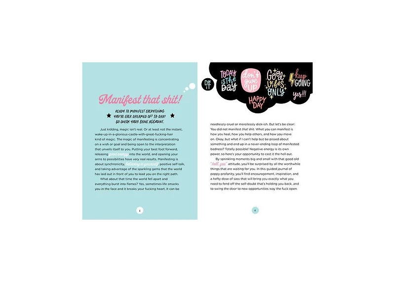 Manifest That Sh*t: A Journal for Ditching Self-Doubt and Actualizing Your Dreams by Monica Sweeney