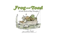Frog and Toad: A Little Book of Big Thoughts by Arnold Lobel