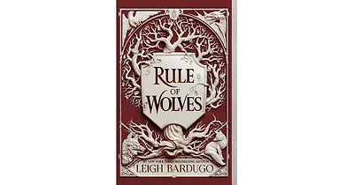 Rule of Wolves by Leigh Bardugo