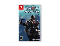 They Always Run