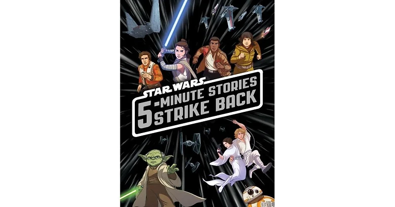 5-Minute Star Wars Stories Strike Back by Lucasfilm Press