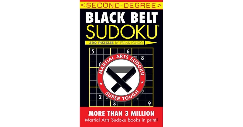 Second-Degree Black Belt Sudoku by Frank Longo