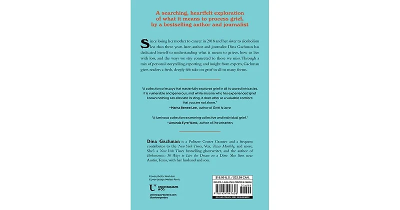 So Sorry for Your Loss- How I Learned to Live with Grief, and Other Grave Concerns by Dina Gachman