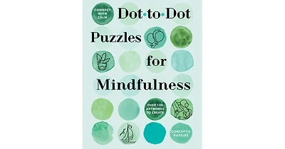Connect with Calm- Dot-to-Dot Puzzles for Mindfulness by Conceptis Puzzles