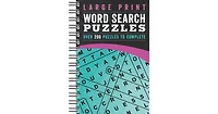 Large Print Word Search Puzzles- Over 200 Puzzles to Complete by Parragon