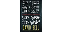 She's Gone by David Bell