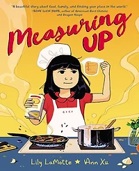 Measuring Up by Lily LaMotte