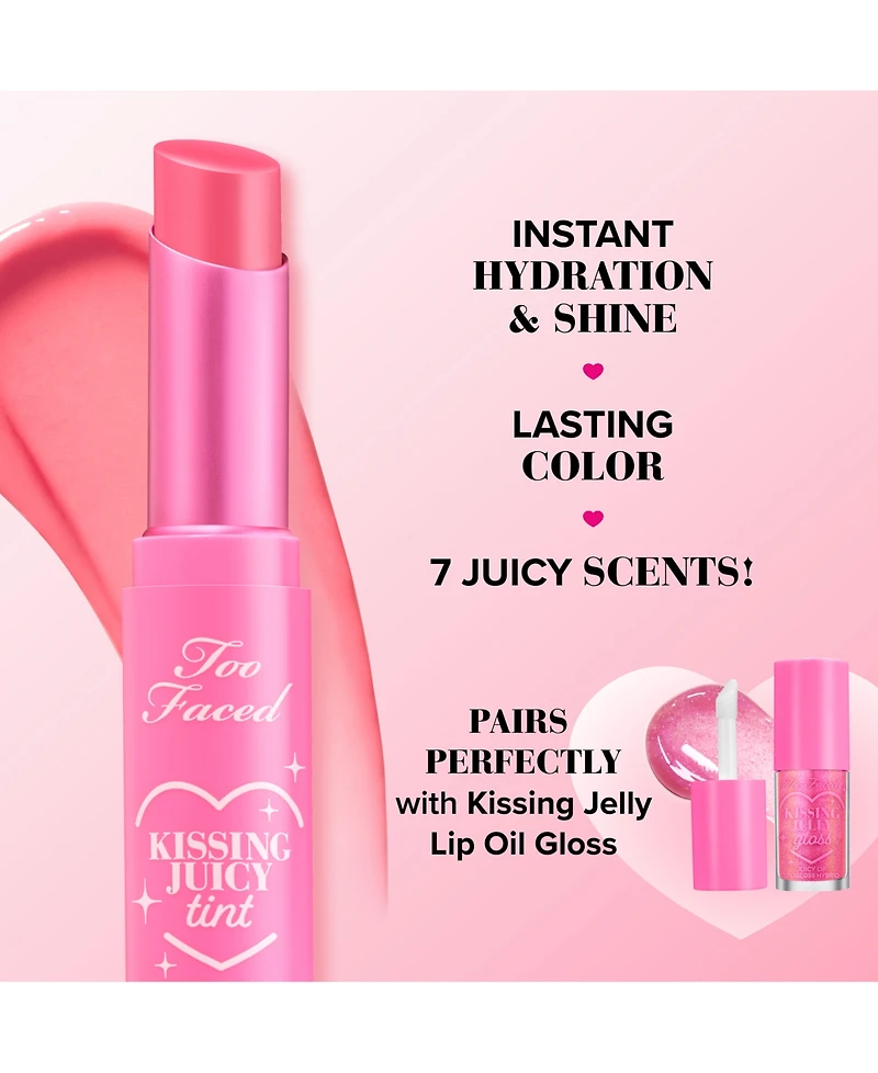 Too Faced Kissing Juicy Tint