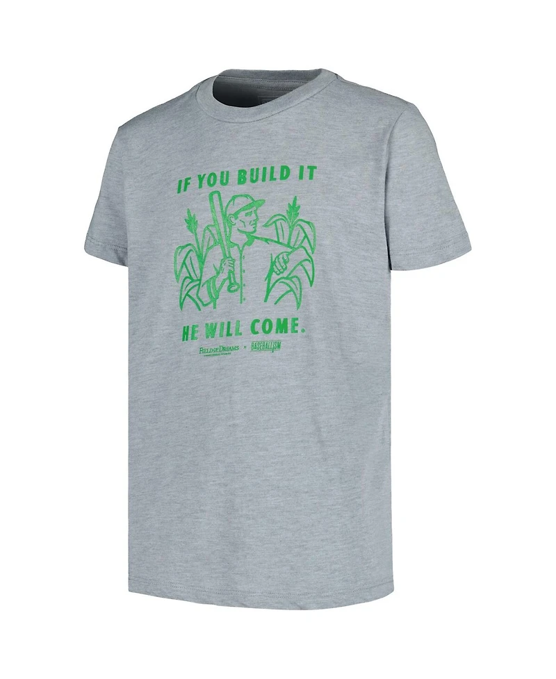 Baseballism Big Boys and Girls Heather Gray Field of Dreams Build It T-Shirt