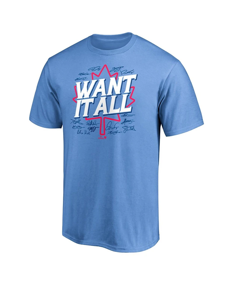 BreakingT Men's and Women's Powder Blue Toronto Jays Want It All T-Shirt