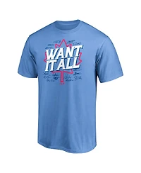 BreakingT Men's and Women's Powder Blue Toronto Jays Want It All T-Shirt