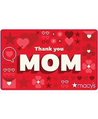 Thanks Mom E-Gift Card