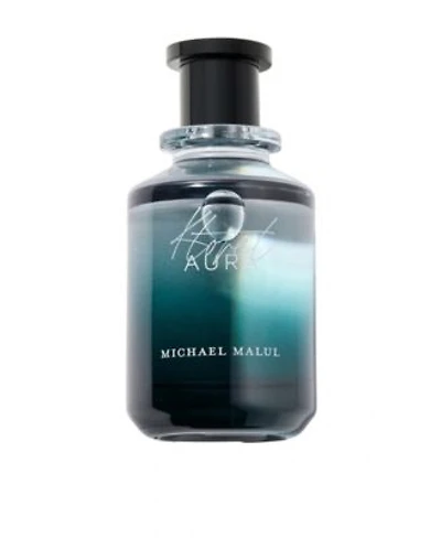 Michael Malul Aura Eau de Parfum