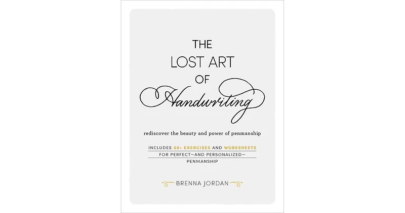 The Lost Art of Handwriting