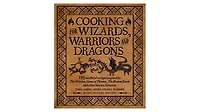 Cooking for Wizards, Warriors and Dragons