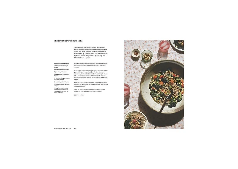 Super Natural Simple: Whole-Food, Vegetarian Recipes for Real Life [A Cookbook] by Heidi Swanson