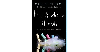 This Is Where It Ends by Marieke Nijkamp