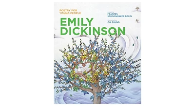 Poetry for Young People: Emily Dickinson by Frances Schoonmaker Bolin