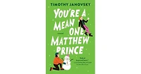 You're a Mean One, Matthew Prince by Timothy Janovsky