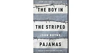 The Boy in the Striped Pajamas by John Boyne