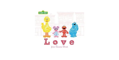Love from Sesame Street by Sesame Workshop
