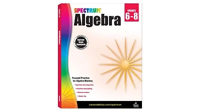 Spectrum Algebra, Grades 6-8 by Spectrum Compiler