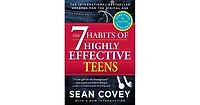 The 7 Habits of Highly Effective Teens by Sean Covey