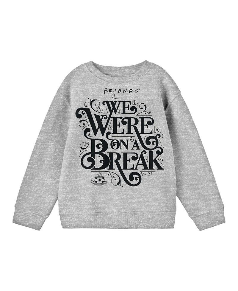 Friends Boys Tv Show We Were On A Break Athletic Heather Long Sleeve Shirt
