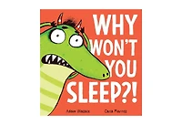 Barnes & Noble Why Won't You Sleep?! by Adam Wallace