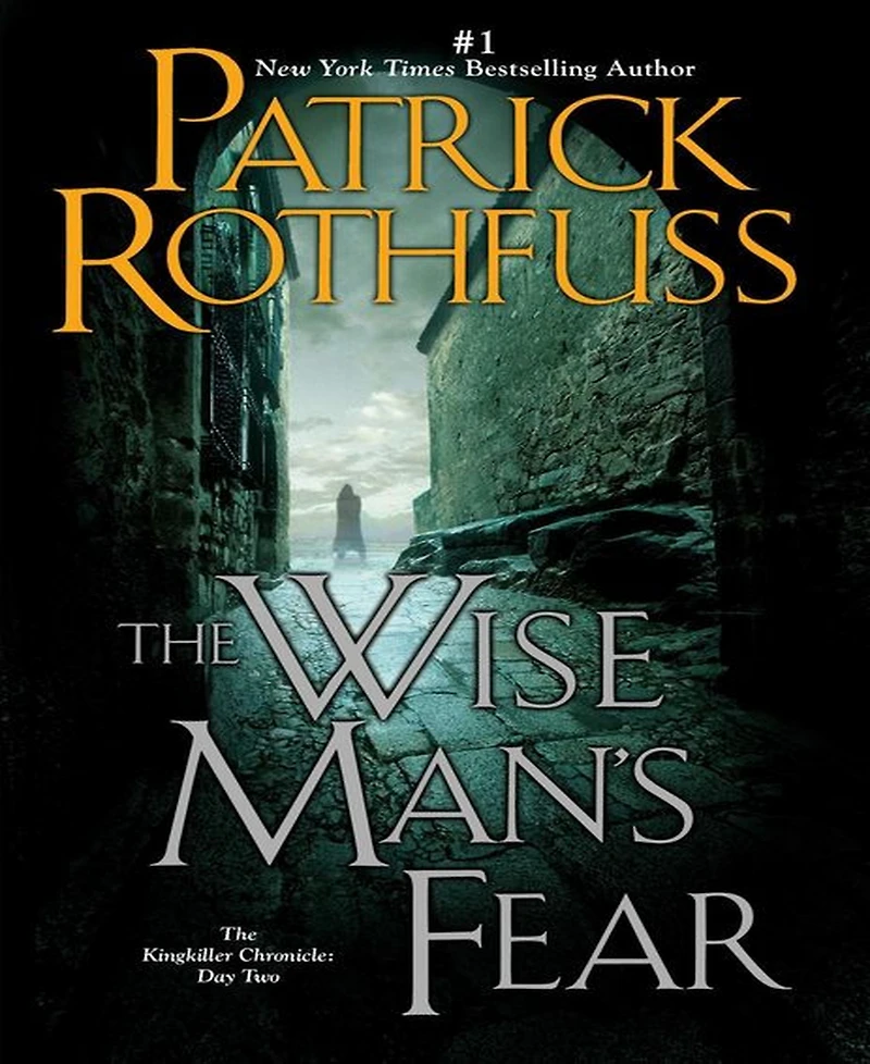 The Wise Man's Fear Kingkiller Chronicle Series #2 by Patrick Rothfuss