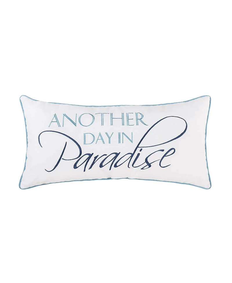 12" x 24" Embroidered "Another Day In Paradise" Decorative Accent Throw Pillow