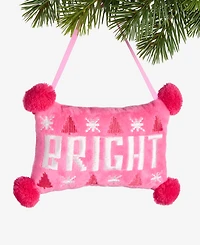 Holiday Lane Merry Magic Bright Pillow Ornament, Macy's Exclusive
