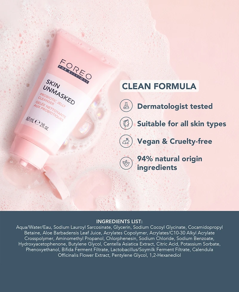 Foreo For EveryOne Skin Unmasked Probiotic Jelly Cleanser, 2 oz.