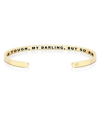 Mantra Life Is Tough, My Darling, But So Are You within Bracelet - Inside