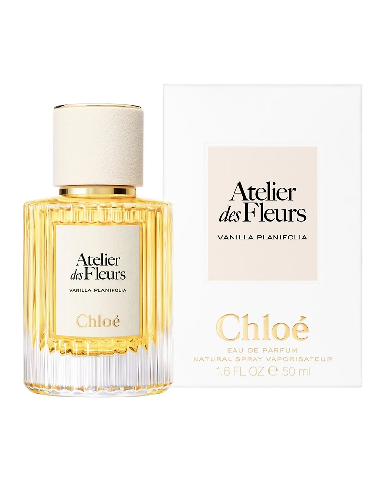 Chloe Atelier de Fleurs Vanilla Planifolia Eau de Parfum Spray, 1.6 oz.