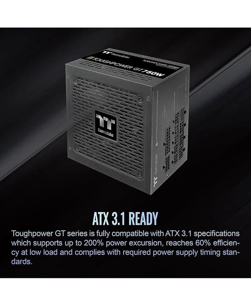 Thermaltake Toughpower Gt 750W 80 Plus Gold Fully Modular Power Supply, Compatible with Atx 3.1