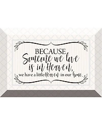 Dexsa Because Someone We Love Glass Plaque with Easel, 6" x 4"