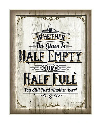 Stupell Industries Half Empty Beer Sign Bar Room Word Design Wall Plaque Art, 10" x 15"